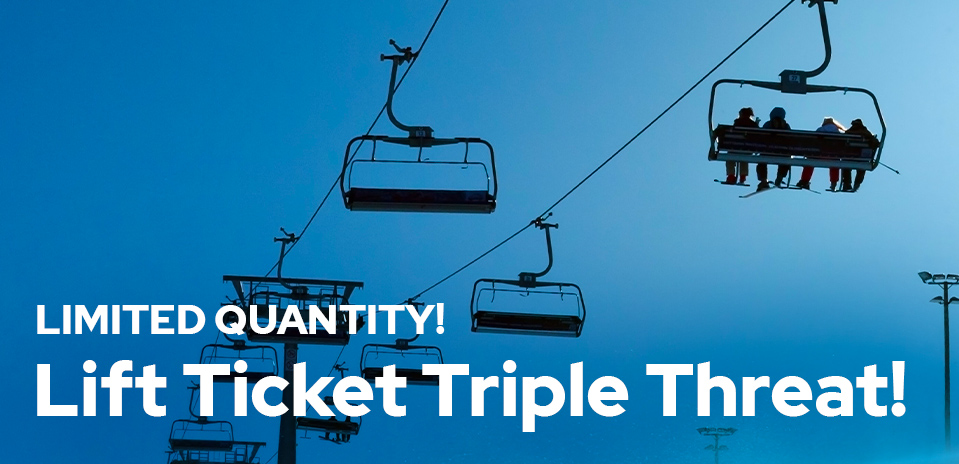 lift-ticket-triple-threat