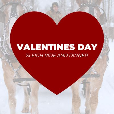 Valentines Day Sleigh Ride Dinner